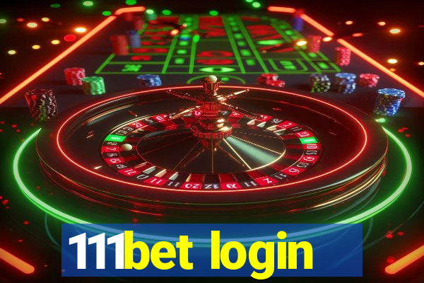 111bet login
